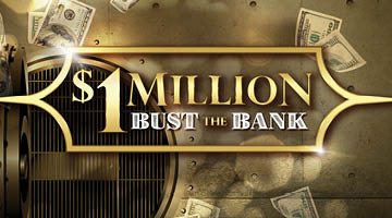 $1 Million Bust the Bank