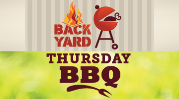 Back Yard Thursday BBQ
