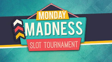Monday Madness Slot Tournament
