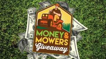 Money & Mowers Giveaway