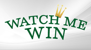 Watch Me Win!