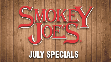 Smokey Joe's Cafe July Specials