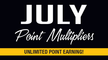 July Point Multipliers!