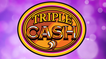 Triple Cash
