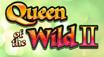 Queen of the Wild II