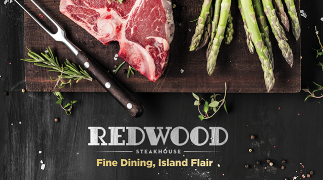 Redwood Steakhouse Now Open