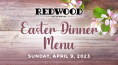 Redwood Easter Special