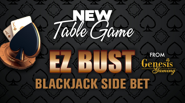 EZ BUST Blackjack Side Bet