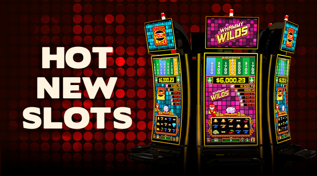 Play These New Slots