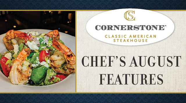 Chef's August Features
