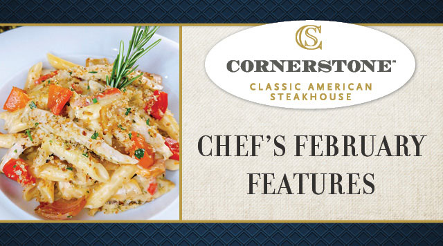 February Cornerstone Features