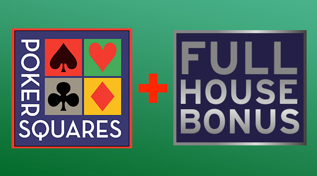 Poker Squares + Full House Bonus