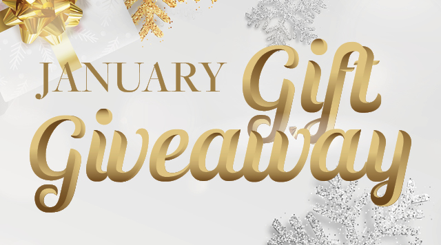 January Gift Giveaways