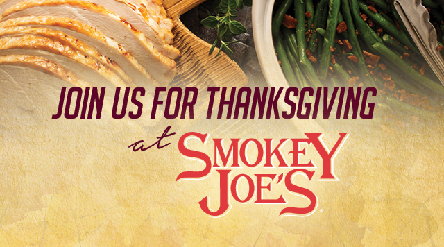 Smokey Joe's 2022 Thanksgiving Special