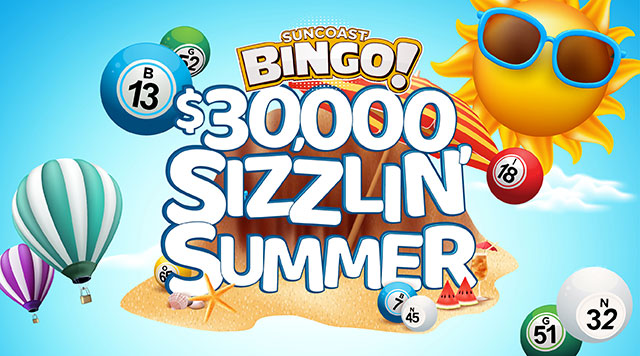$30,000 Sizzlin' Summer Bingo